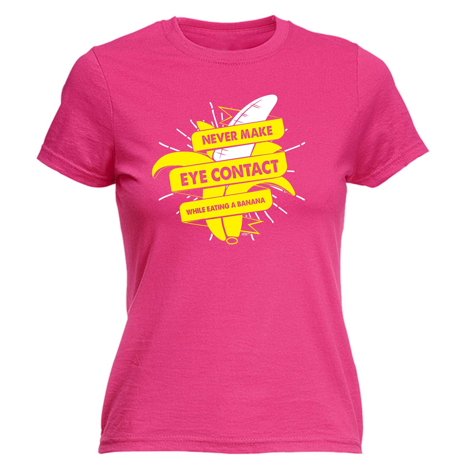 Never Eye Contact While Eating A Banana - Funny Womens T-Shirt Tshirt
