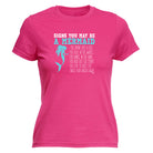 Signs You May Be A Mermaid - Funny Womens T-Shirt Tshirt
