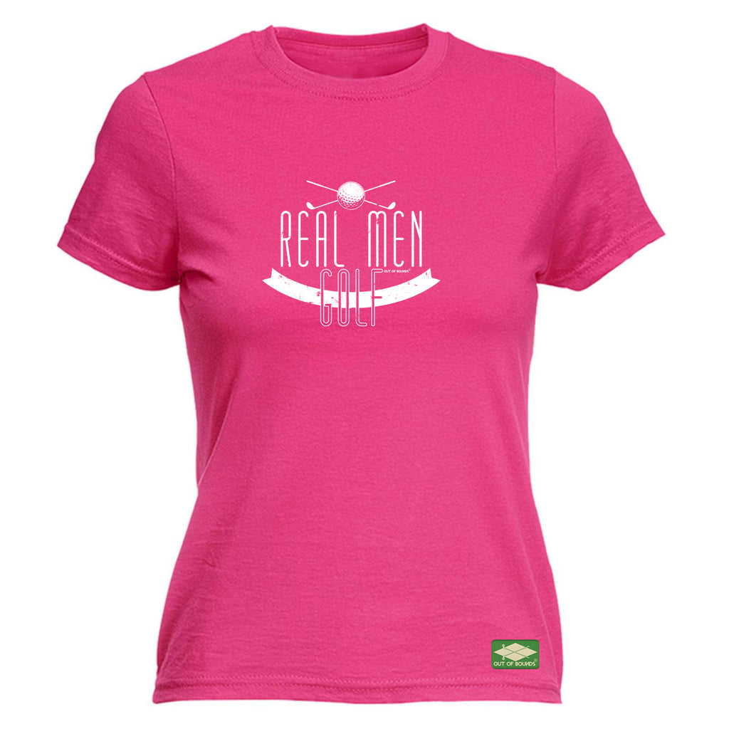 Oob Real Men Golf - Funny Womens T-Shirt Tshirt