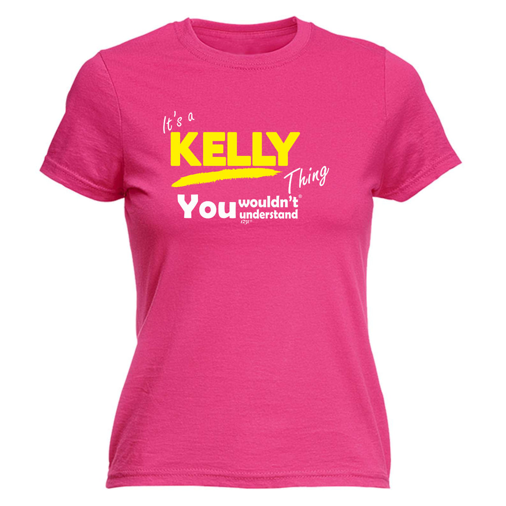 Kelly V1 Surname Thing - Funny Womens T-Shirt Tshirt