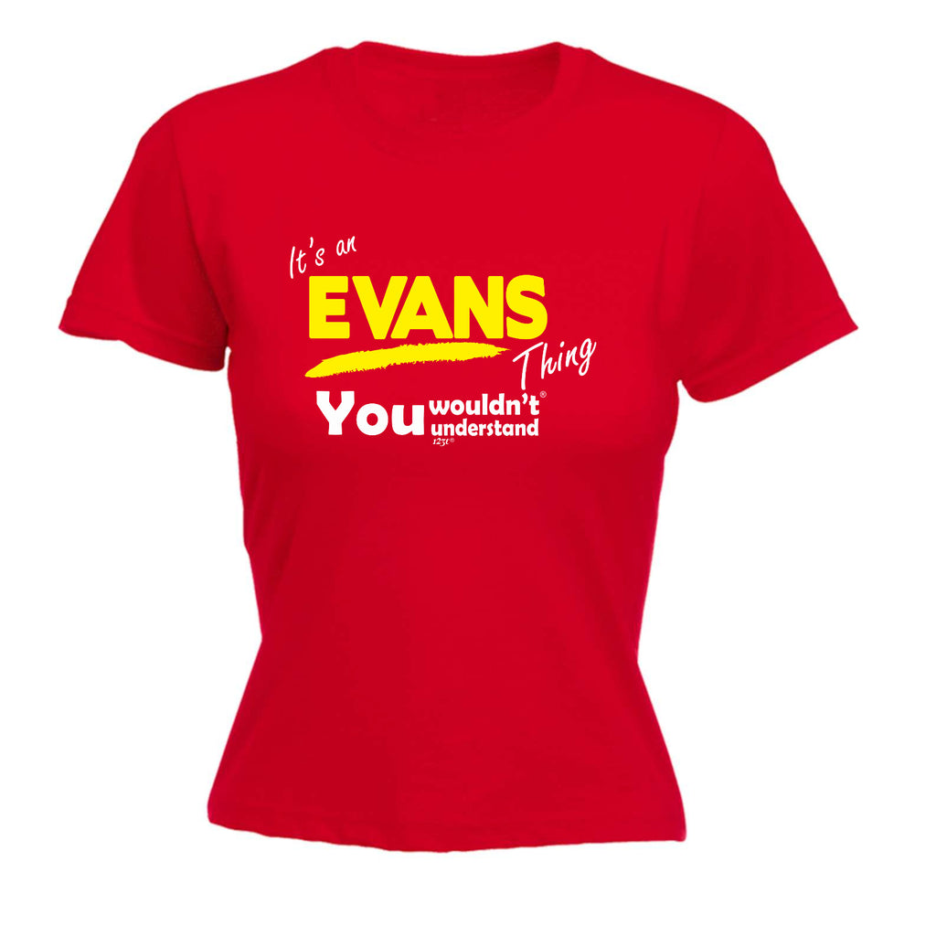 Evans V1 Surname Thing - Funny Womens T-Shirt Tshirt