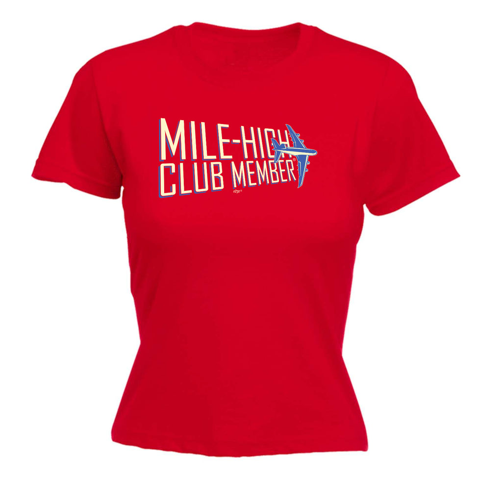 Mile High Club Member 2 Colour - Funny Womens T-Shirt Tshirt