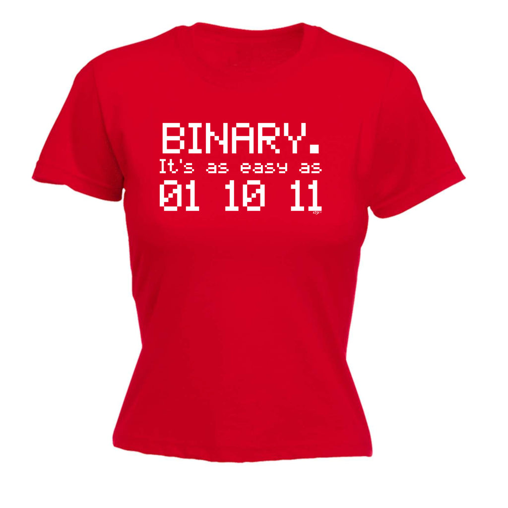 Binary Its As Easy As 01 10 11 - Funny Womens T-Shirt Tshirt