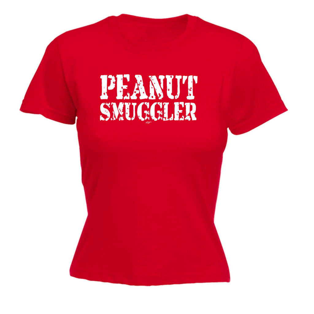 Peanut Smuggler - Funny Womens T-Shirt Tshirt