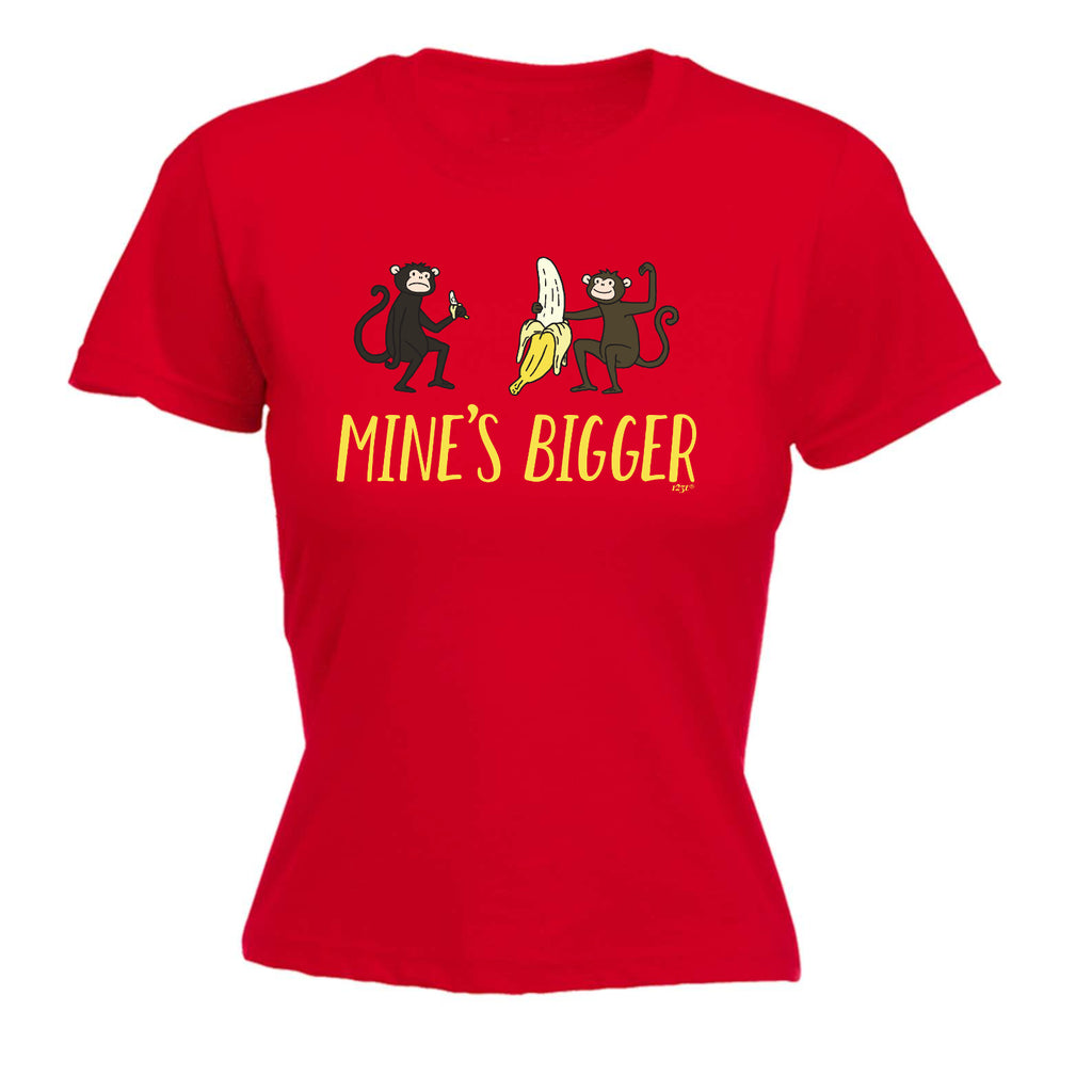 Mines Bigger Monkey - Funny Womens T-Shirt Tshirt