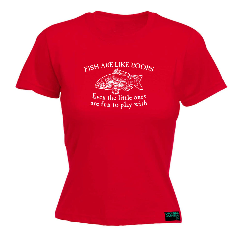 Dw Fish Are Like Boobs - Funny Womens T-Shirt Tshirt