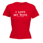 Love It When My Wife Lets Me Go Paintballing - Funny Womens T-Shirt Tshirt