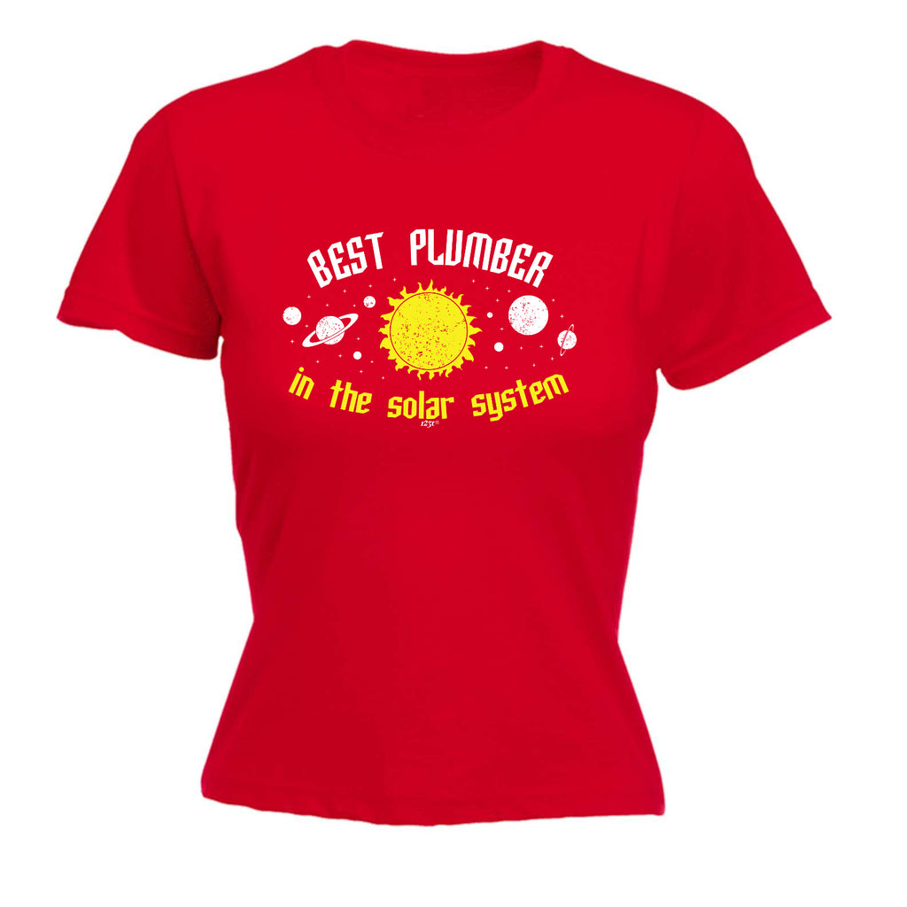 Best Plumber Solar System - Funny Womens T-Shirt Tshirt