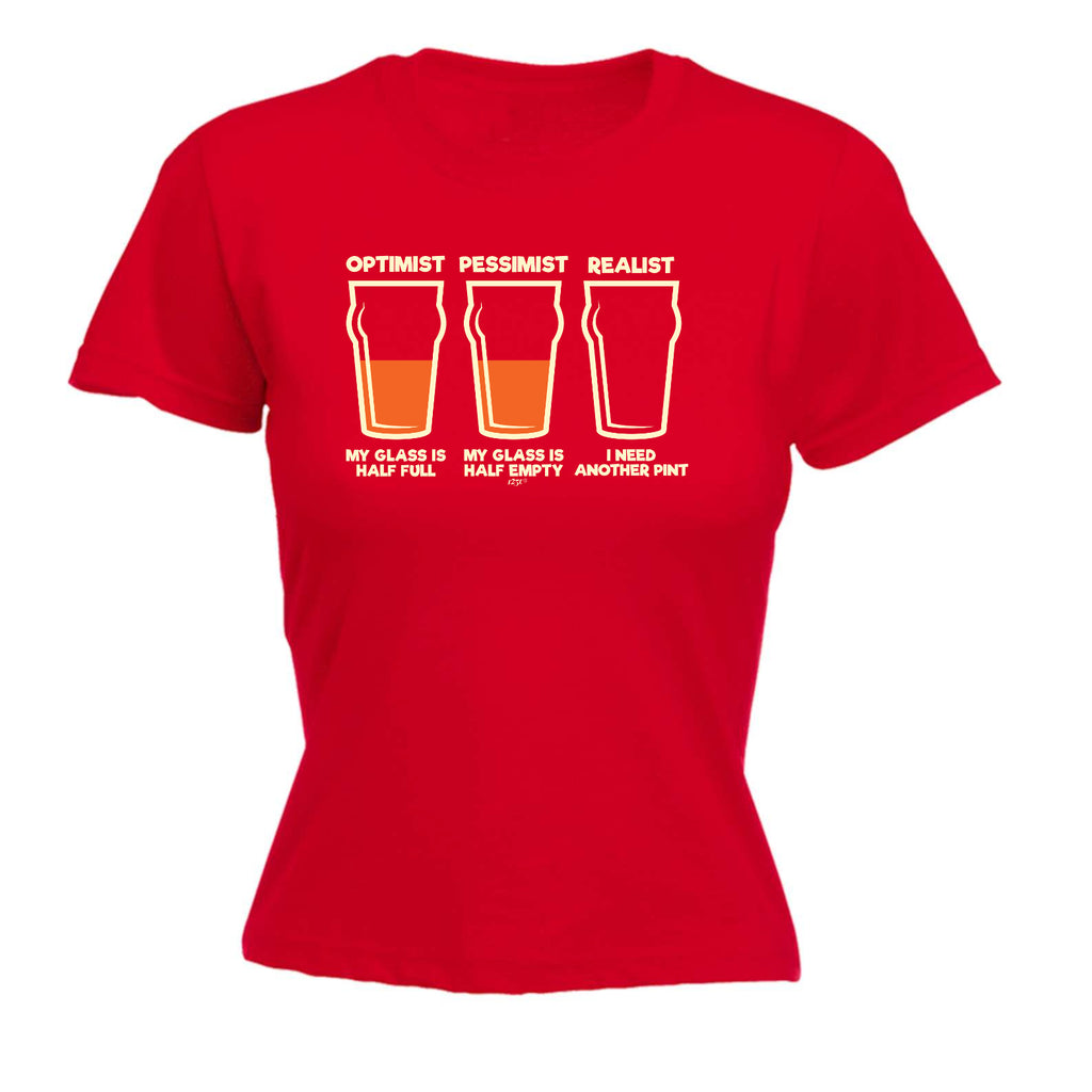 Optimist Pessimist Realist Beer - Funny Womens T-Shirt Tshirt