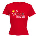Old Skool Raver - Funny Womens T-Shirt Tshirt