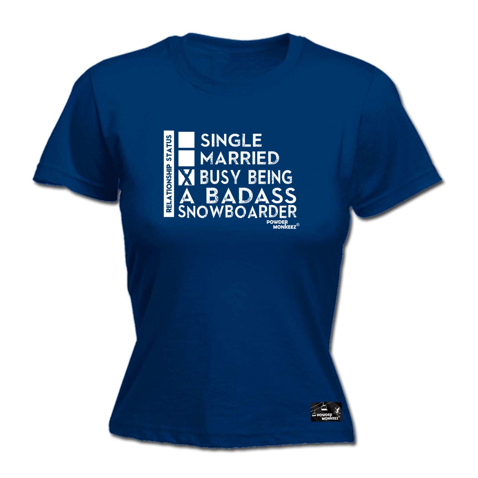 Pm Relationship Status Badass Snowboarder - Funny Womens T-Shirt Tshirt