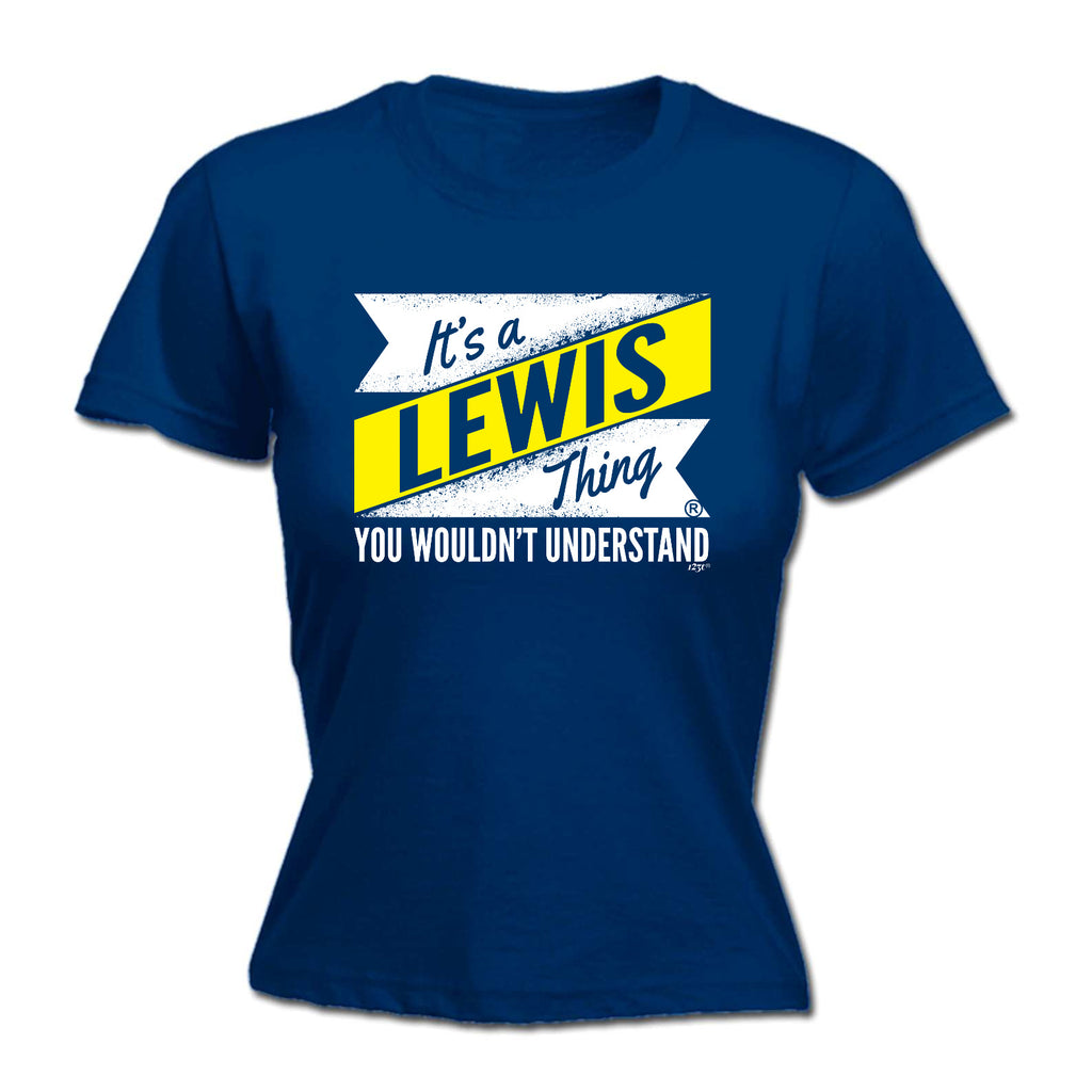 Lewis V2 Surname Thing - Funny Womens T-Shirt Tshirt