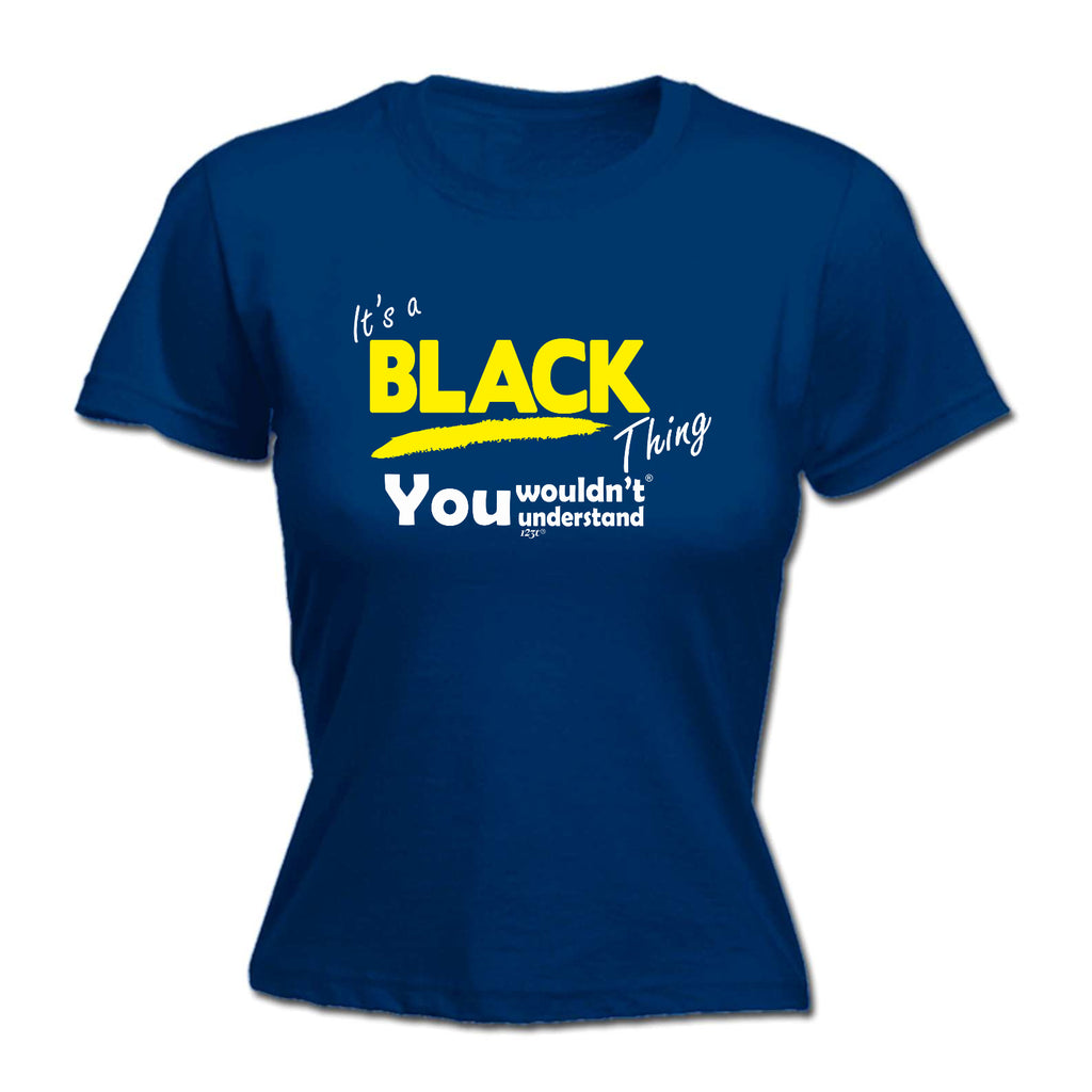Black V1 Surname Thing - Funny Womens T-Shirt Tshirt