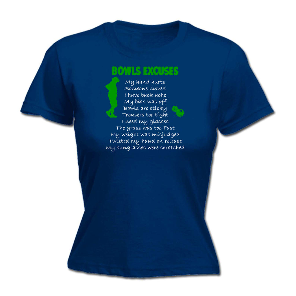 Lawn Bowls Excuses - Funny Womens T-Shirt Tshirt