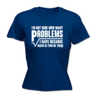 Im Not Sure How Many Problems Math - Funny Womens T-Shirt Tshirt