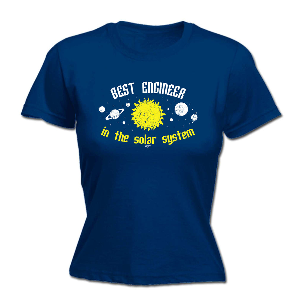 Best Engineer Solar System - Funny Womens T-Shirt Tshirt