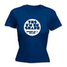 Yes Im In Shape - Funny Womens T-Shirt Tshirt
