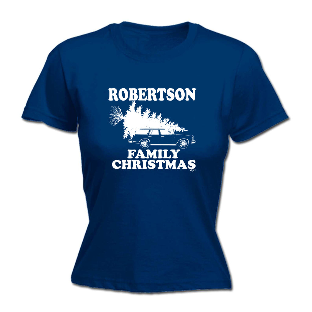 Family Christmas Robertson - Funny Womens T-Shirt Tshirt