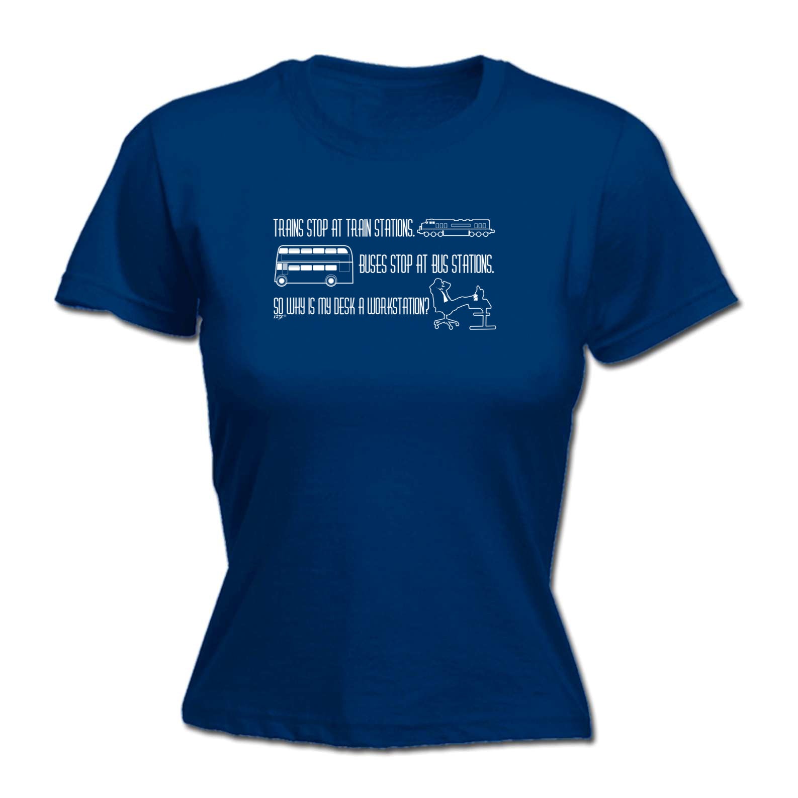 Trains Stop At Train Stations Workstation - Funny Womens T-Shirt Tshirt