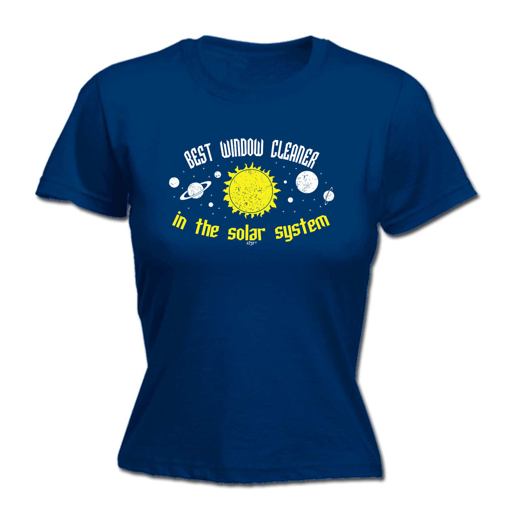 Best Window Cleaner Solar System - Funny Womens T-Shirt Tshirt