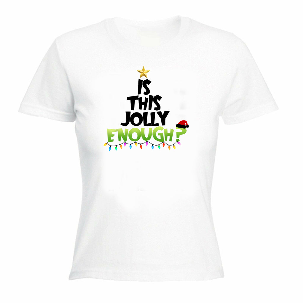 Jolly Enough Christmas Santa - Funny Womens T-Shirt Tshirt