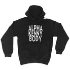 Alpha Kenny Body - Funny Hoodies Hoodie
