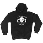 Its Not That Im Old Music Suck - Funny Hoodies Hoodie