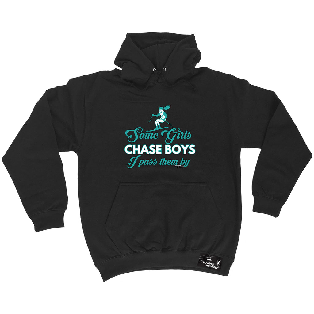 Pm Some Girls Chase Boys I Pass Them - Funny Hoodies Hoodie