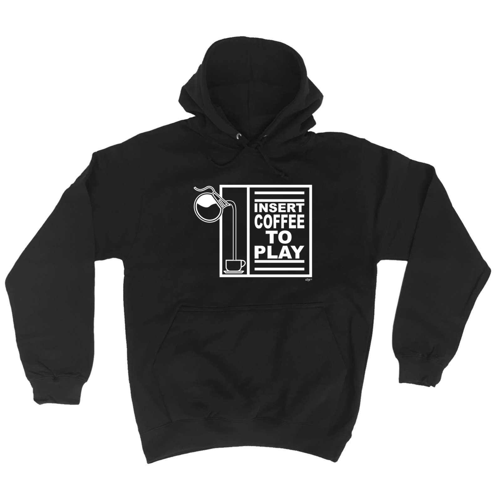 Insert Coffee To Play - Funny Hoodies Hoodie