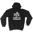 Keep Calm And Carry On Swimming - Funny Hoodies Hoodie