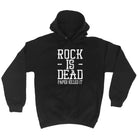 Rock Is Dead Paper Killed It - Funny Hoodies Hoodie