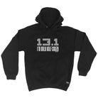 Pb Im Only Half Crazy - Funny Hoodies Hoodie