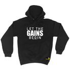 Swps Let The Gains Begin - Funny Hoodies Hoodie
