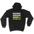 Stand Out Volleyball - Funny Hoodies Hoodie