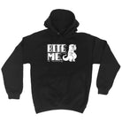 Bite Me Dinosaur - Funny Hoodies Hoodie