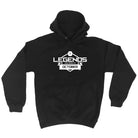 Legends Are Born In October - Funny Hoodies Hoodie