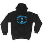 Mermaid Academy - Funny Hoodies Hoodie