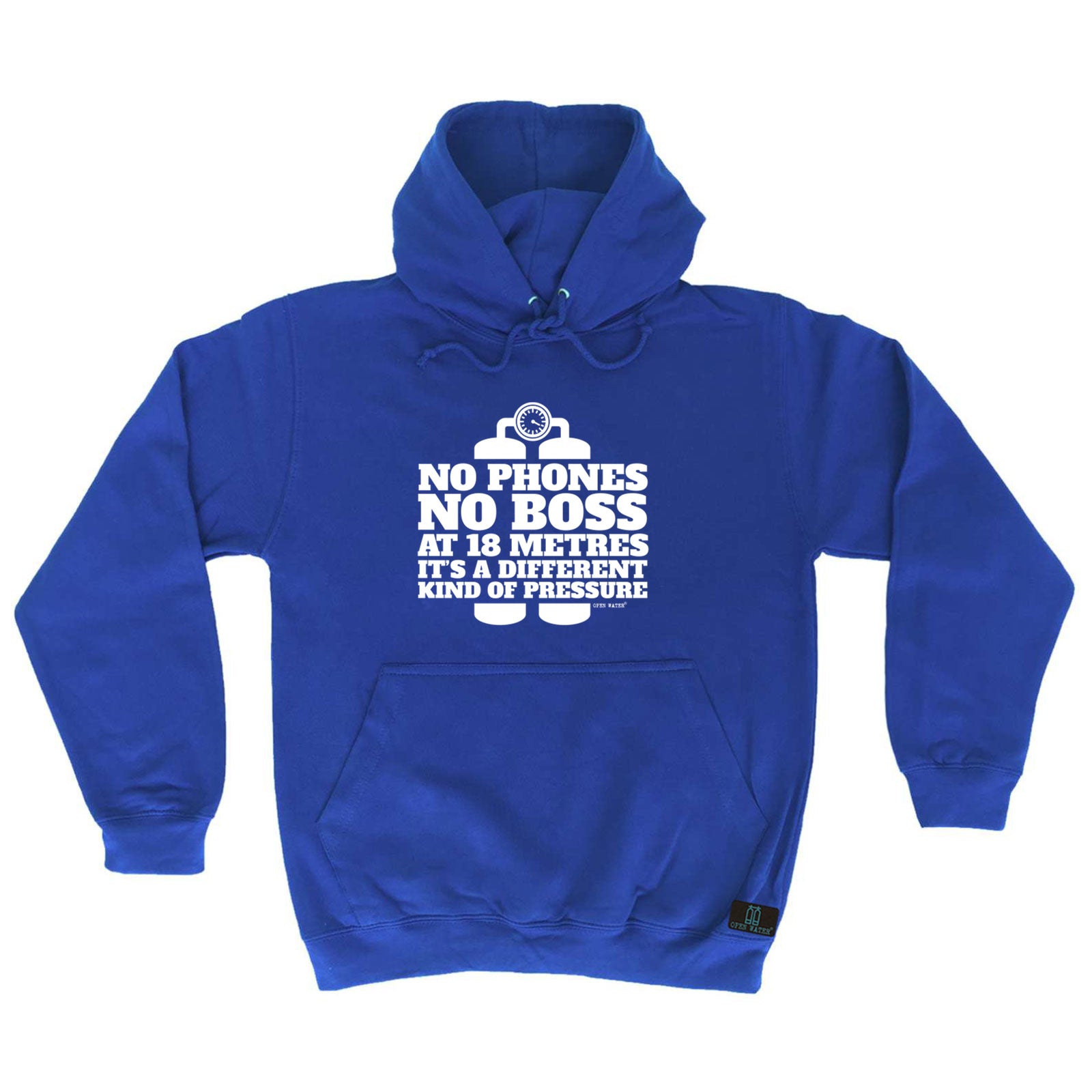 Ow No Phones No Boss At 18 Meters Pressure - Funny Hoodies Hoodie