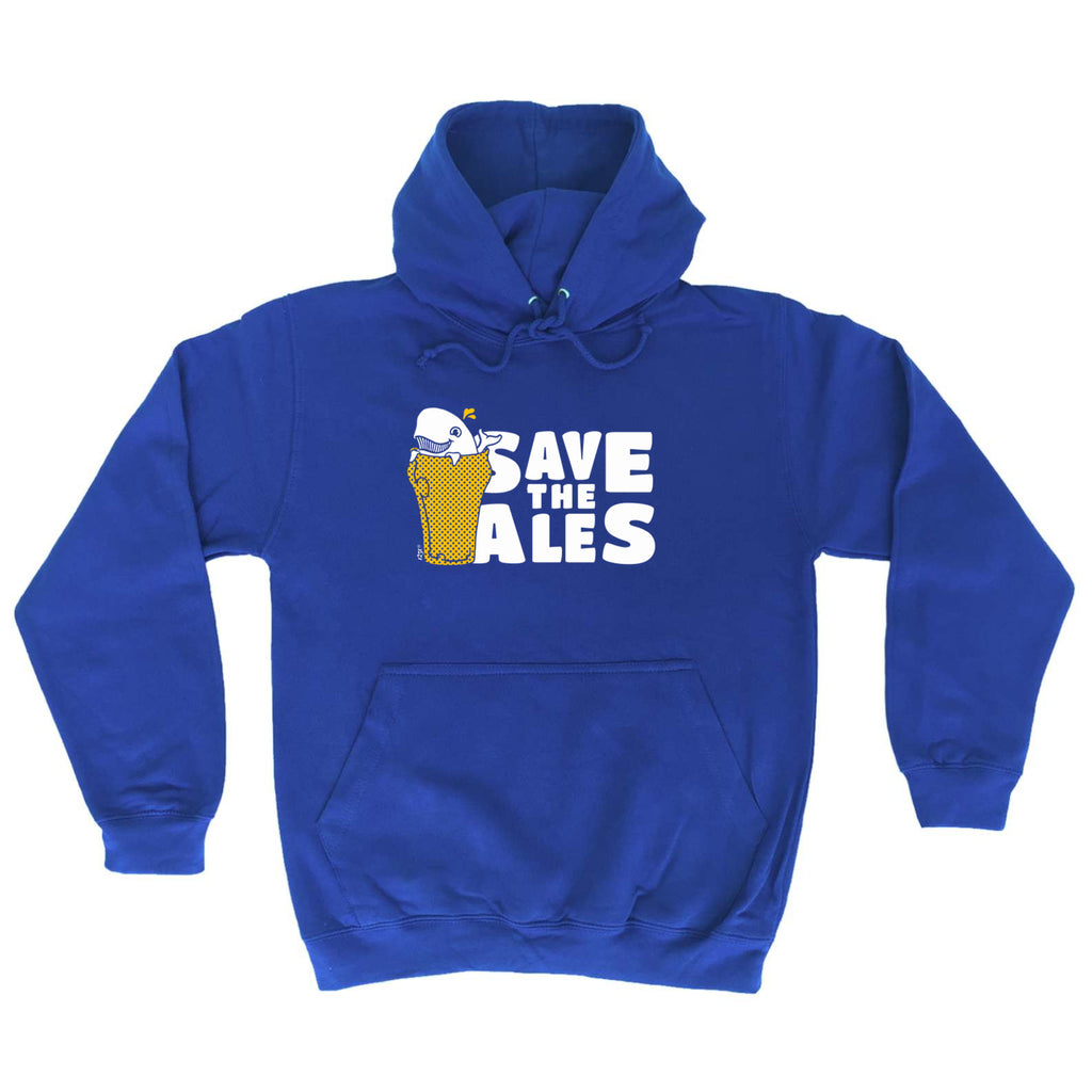 Save The Ales Beers - Funny Hoodies Hoodie