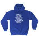 Monday Tuesday Wednesday Drunken Blur - Funny Hoodies Hoodie