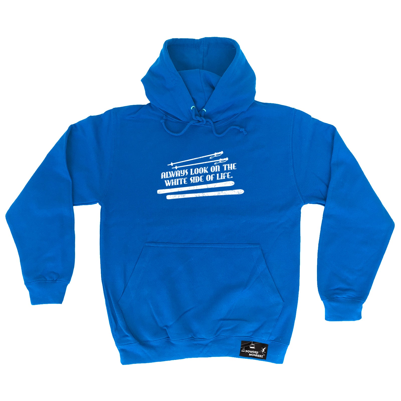 Pm Always Look On The White Side Of Life - Funny Hoodies Hoodie