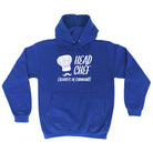 Head Chef Always In Command - Funny Hoodies Hoodie