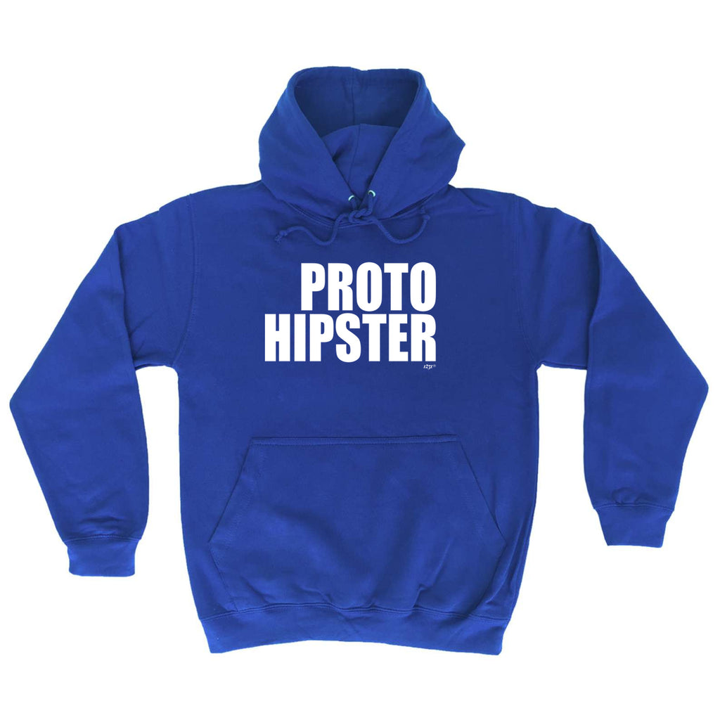 Proto Hipster - Funny Hoodies Hoodie