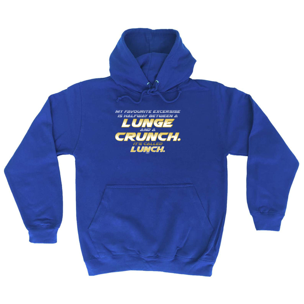 My Favourite Excercise Lunch 2 Colour - Funny Hoodies Hoodie