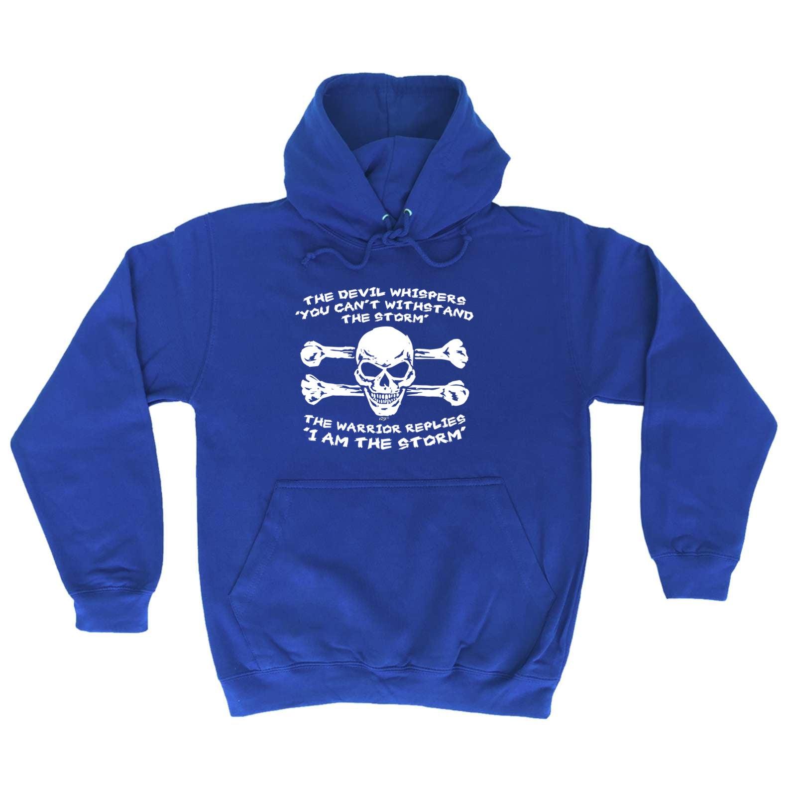 The Devil Whispers You Cant Withstand The Storm - Funny Hoodies Hoodie
