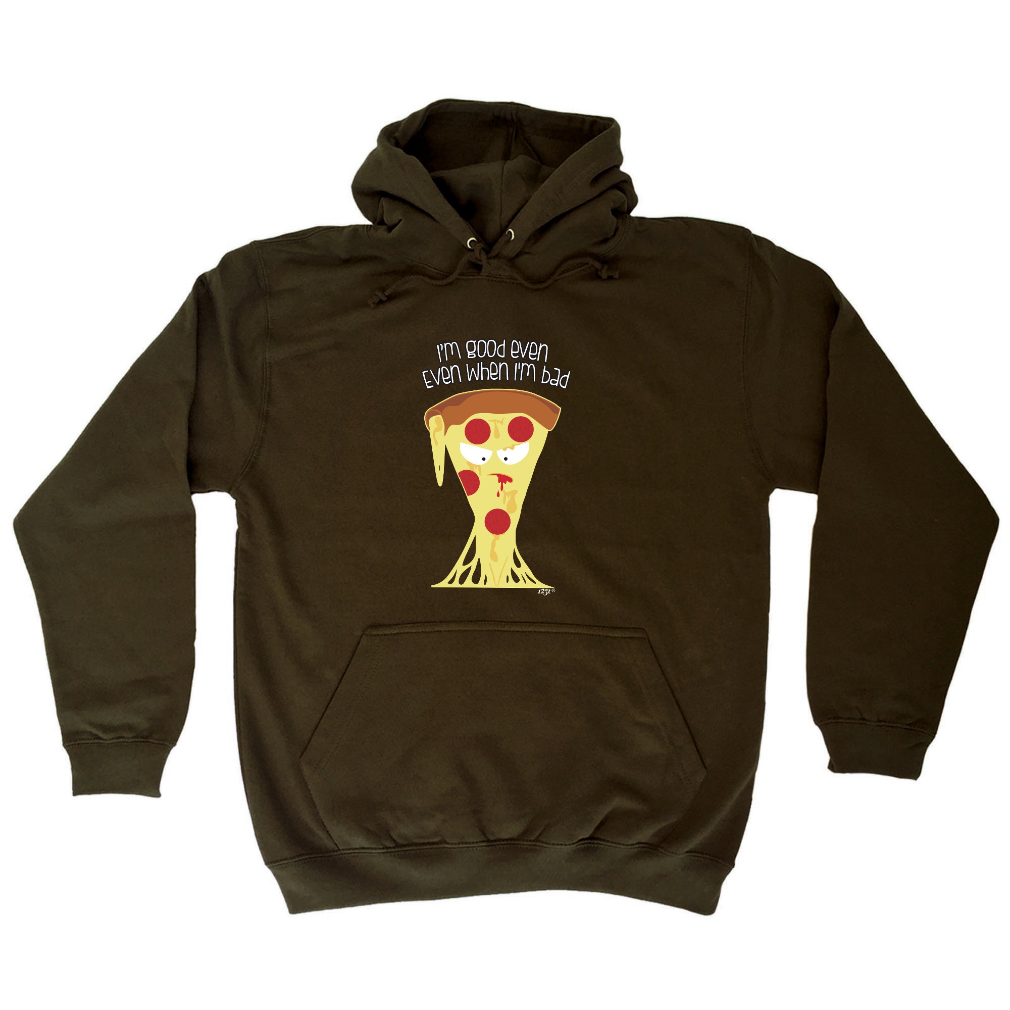 Im Good Even When Im Bad - Funny Hoodies Hoodie