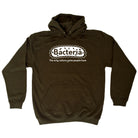Bacteria The Only Culture - Funny Hoodies Hoodie