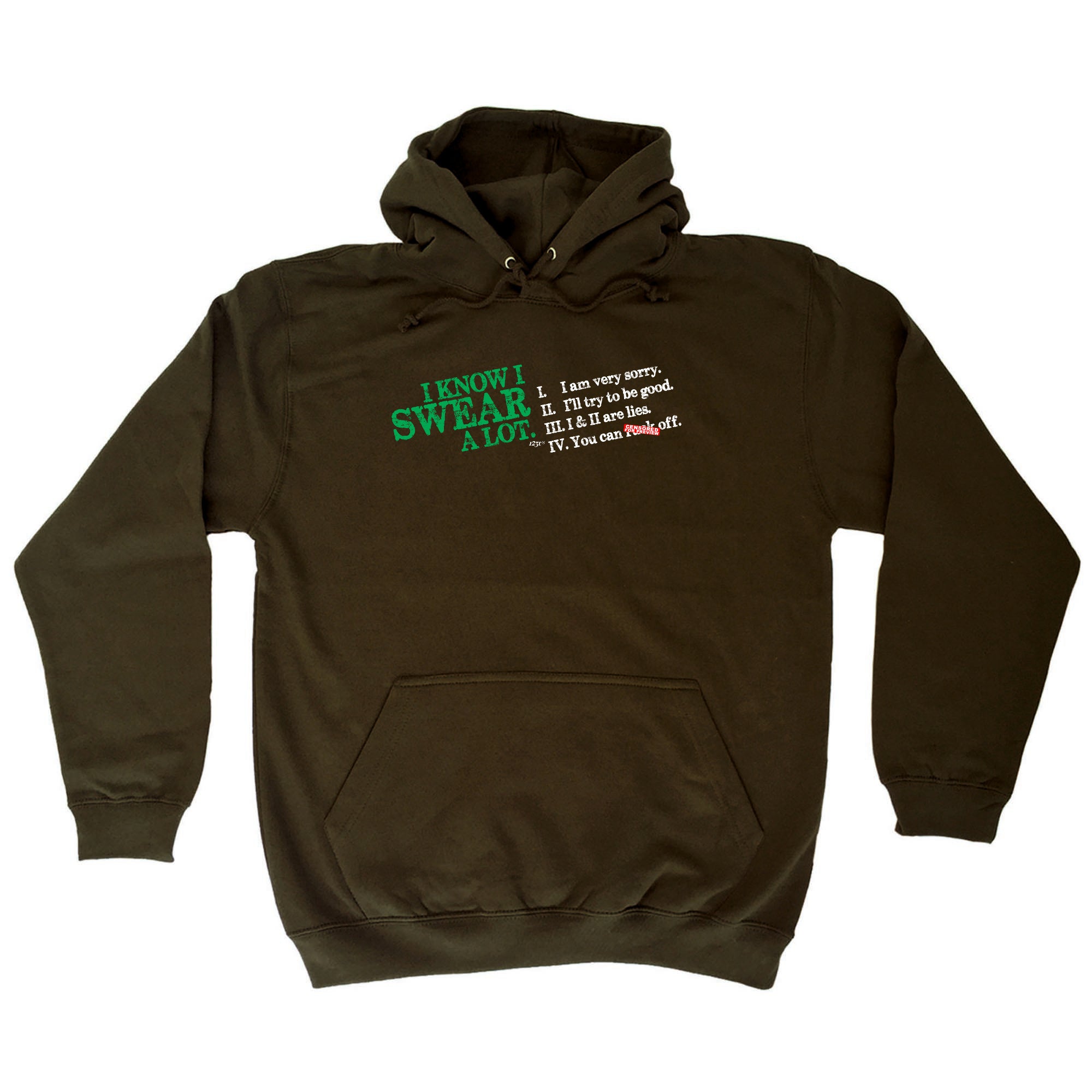 Know Swear A Lot - Funny Hoodies Hoodie