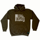 Dw Relationship Status Badass Fisherman - Funny Hoodies Hoodie
