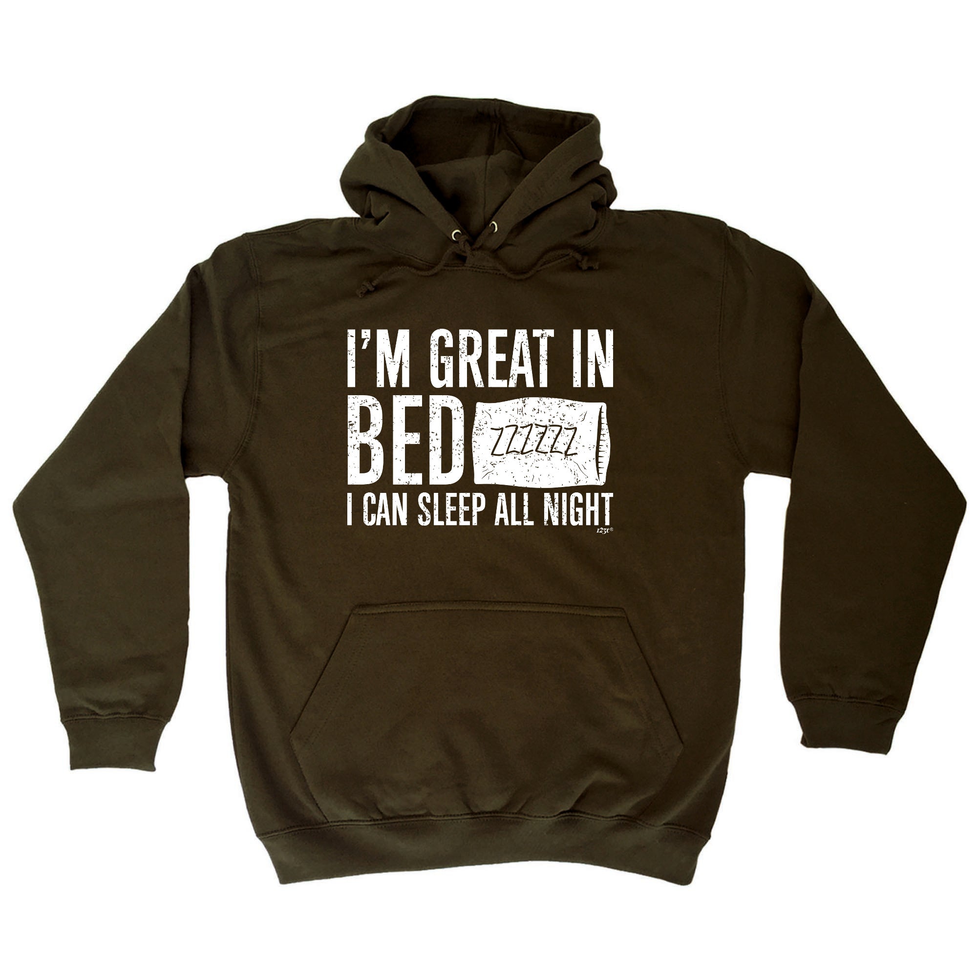 Im Great In Bed - Funny Hoodies Hoodie